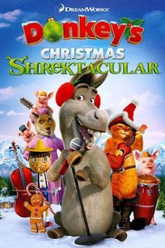 史莱克圣诞特辑：驴子的圣诞歌舞秀