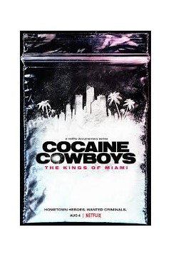 可卡因牛仔：迈阿密之王