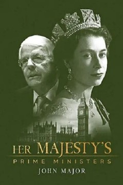 女王陛下的首相：约翰·梅杰