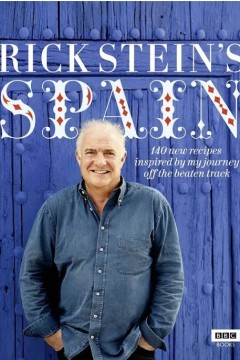 里克·斯坦的西班牙美食之旅