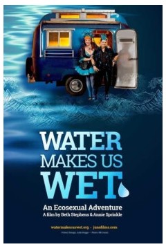 水使我们湿润：一次生态性冒险