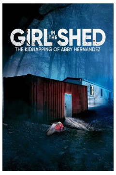 棚屋里的女孩：艾比·埃尔南德斯的绑架