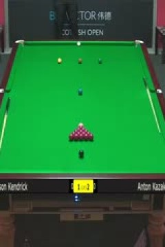 斯诺克苏格兰公开赛资格赛安东·卡扎科夫2-4简森·肯德里克20231101