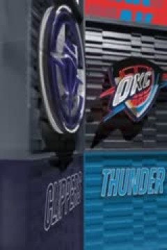 NBA常规赛 快船VS雷霆 20250103