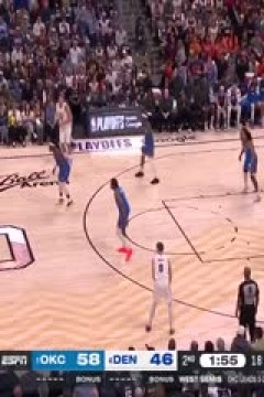 NBA季后赛 雷霆VS掘金 20250516