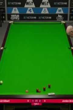 斯诺克威尔士公开赛64进32大卫·吉尔伯特4-3乔丹·布朗20250211