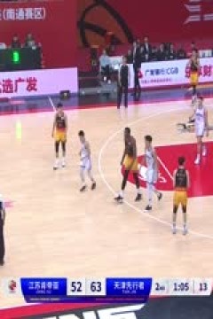 CBA常规赛第48轮 江苏肯帝亚VS天津先行者 20240326(刘沛元)