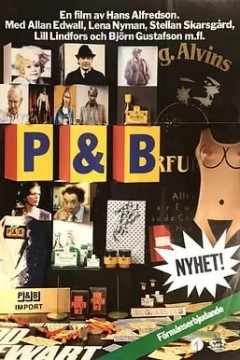P &amp; B