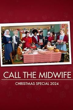 呼叫助产士2024圣诞特别篇