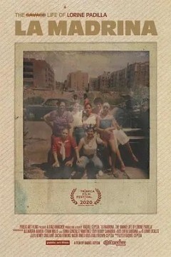 马德里娜：洛琳·帕迪拉的野蛮生活2020